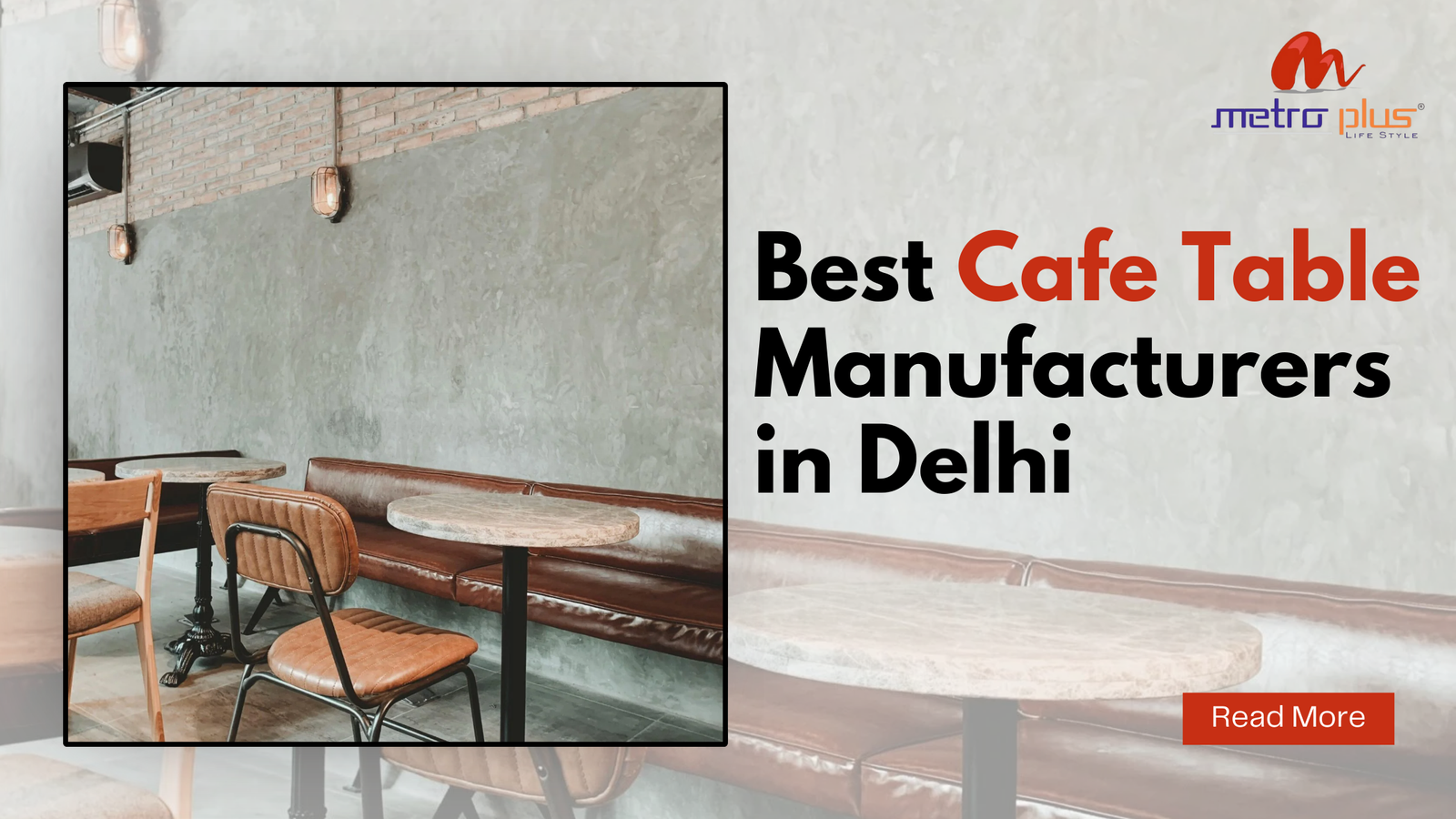 Best Café Table Manufacturers in Delhi