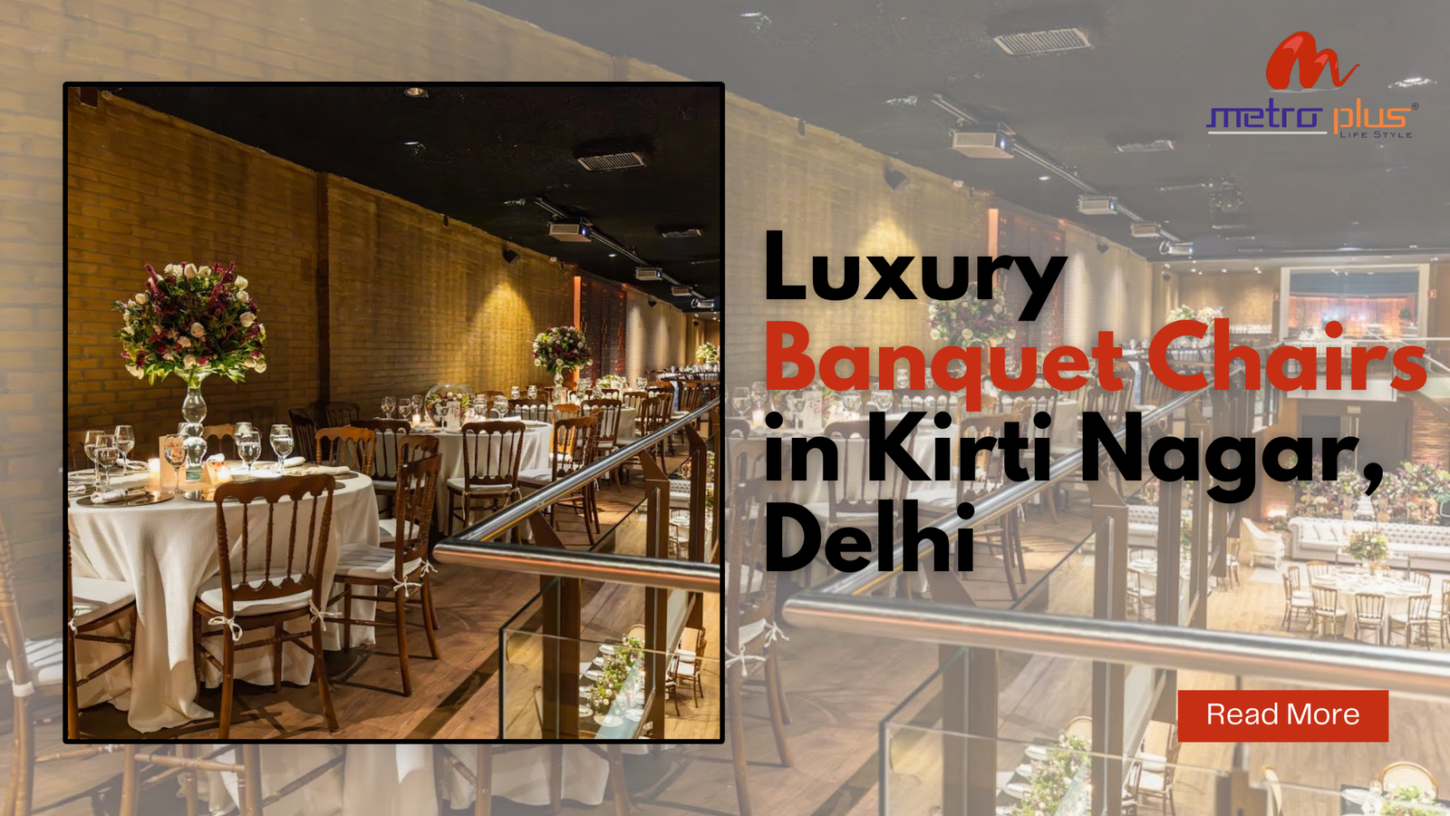 Luxury Banquet Chairs in Kirti Nagar, Delhi